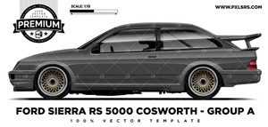 FORD SIERRA RS 5000 COSWORTH - GROUP A 'Premium' Vector Template FORD SIERRA RS 5000 COSWORTH - GROUP A 'Premium' Vector Template
