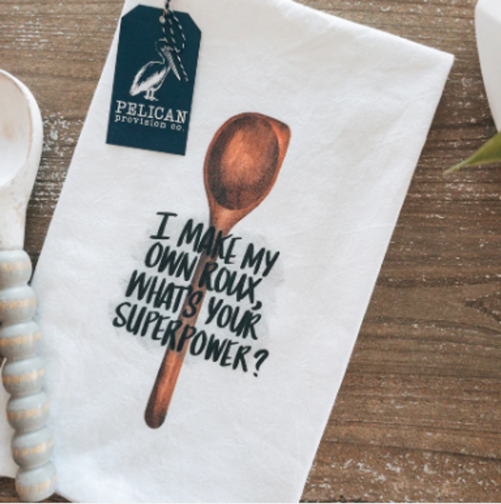 I Make My Own Roux Kitchen Towel