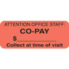 Insurance Labels, Attention: Office Staff, 1-7/8 x 3/4, Fl. Red (A1025)