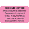 Billing/Collection Labels, Second Notice, 250/Box (MAP2170)