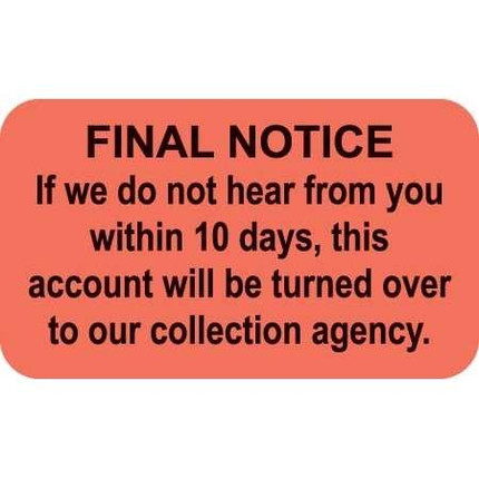 Final Notice Label, 1-1/2"W x 7/8"H, 250 Per Roll (MAP2030)