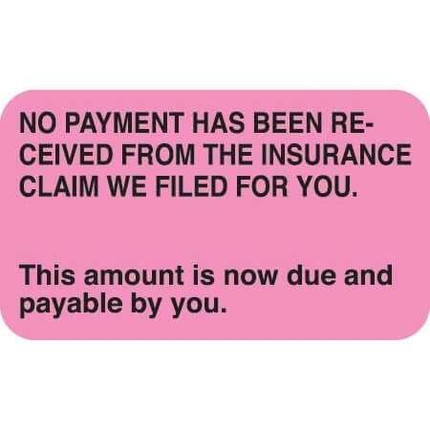 Insurance Labels, No Payment Has Been, 1-1/2 x 7/8, Fl. Pink, 250/Roll (MAP2070)