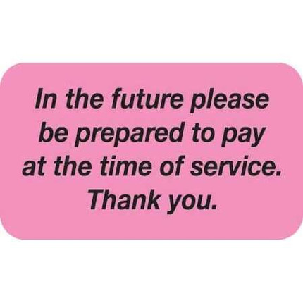 Medical Billing Labels, In The Future, 1-1/2 x 7/8, Fl. Pink, 250/Roll (MAP3960)