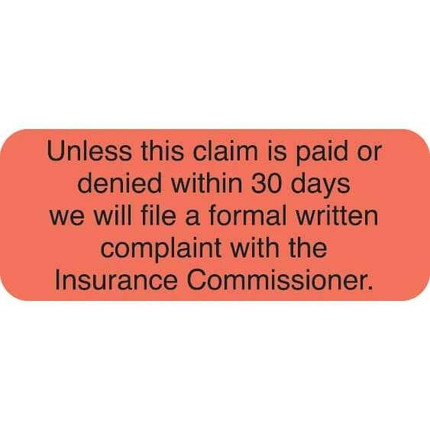 Insurance Labels, Unless This Claim, 1-7/8 x 3/4, Fl. Red, 500/Roll (SS41)