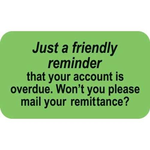 Billing/Collection Labels, Just A Friendly Reminder, 250/Box (MAP4420)