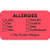 Fluorescent red 'ALLERGIES' chart/file label with checkboxes: Latex, Dye, Tape, Other, Penicillin, Codeine, Sulfa, Erythromycin, and 'No Known Allergies'; 7/8 x 1-1/2, 250/roll.