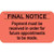 Final Notice Label, 1-1/2"W x 7/8"H, 250 Per Roll (MAP1490)
