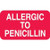 Allergic To Penicillin Label MAP3380