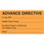Advance Directive Label, Orange, 3-1/2 x 1-3/4, Roll/250