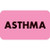 Medical Chart Labels, Asthma, 1-1/2 x 7/8, Fl. Pink, 250/Roll (MAP3520)