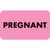 Medical Chart Labels, Pregnant, 1-1/2 x 7/8, Fl. Pink, 250/Roll (MAP5010)