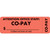 CO-PAYL Label, 3"W x 1"H, 250/RL (MAP6460)