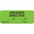 Advanced Directive Label, Green, 2-1/4 x 7/8, Roll/420