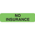 Insurance Labels, No Insurance, 5/16 x 1-1/4, Fl. Green, 500/Roll (MAP286)