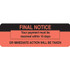 Final Notice Label, 3"W x 1"H, 250/RL (MAP4460)
