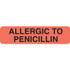 Allergy Labels, Allergic To Penicillin, 1-1/4 x 5/16, Fl. Red, 500/RL (MAP507)