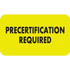 Insurance Labels, Precertification, 1-1/2 x 7/8, Chartreuse, 250/Roll (MAP5350)
