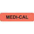 Insurance Labels, Medi-Cal, 1-1/4 x 5/16, Fl. Red, 500/Roll (MAP539)