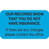 Insurance Labels, Our Records Show, 1-1/2 x 7/8, Lt. Blue, 250/Roll (MAP5640)