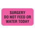 Veterinary Labels, Surgery Do Not Feed...,, 1 5/8 W x 7/8 H, 560/RL, V-AN220
