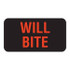 Veterinary Labels, Will Bite, 1 5/8 W x 7/8 H, 560/RL, V-AN244