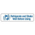 Refrigerate & Shake Well Before Using, 1-5/8 x 3/8, 500/RL (V-FP704)