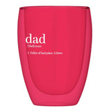 Double Wall Stemless Glass - Dad by Slant Collections