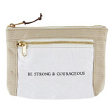 Canvas Pouch - Be Strong by Heartfelt