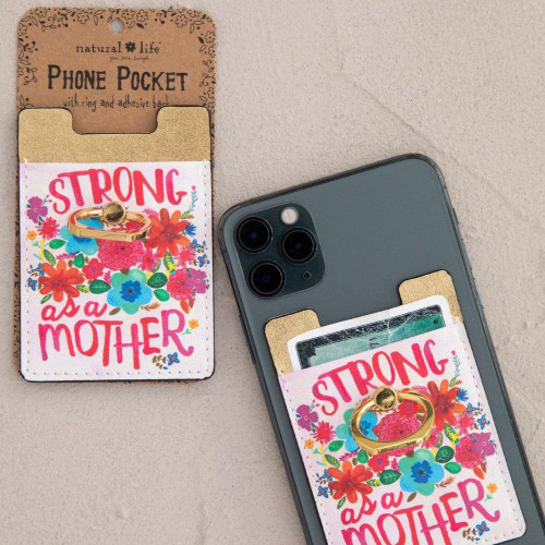 Phone Pocket w/ Ring Strong As A Mother by Natural Life