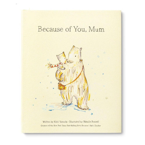 Because Of You, Mum by Compendium