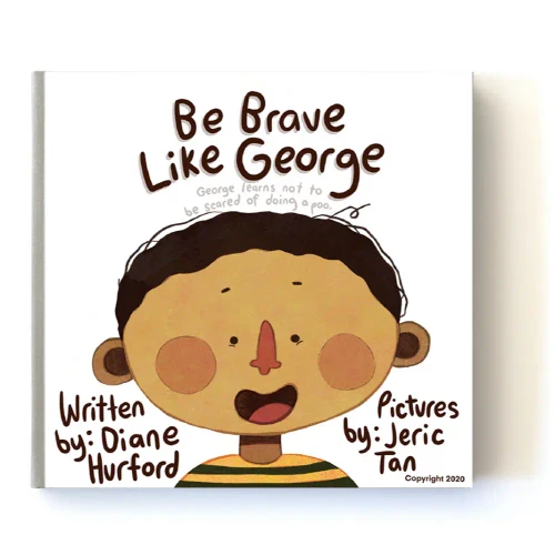 Be Brave like George by Brolly Sheets - Physical Edition