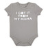Got It From My Mama Snapshirt (6-12 months) by Stephan Baby
