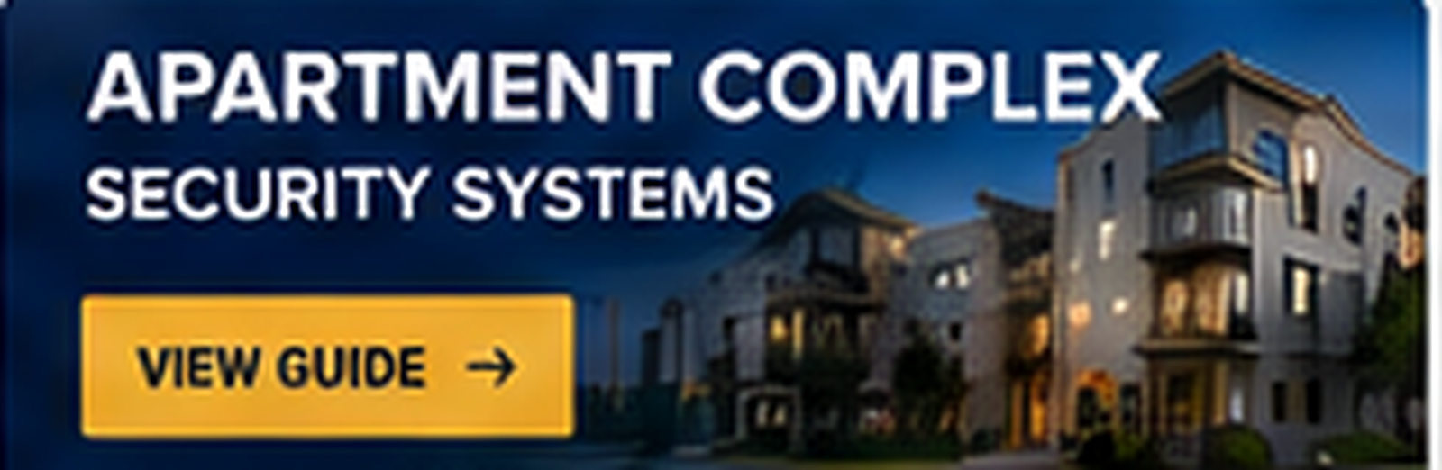 Apartment Complex Security Systems
