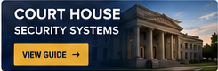 Court House Security Camera Systems