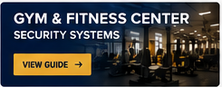 Gym & Fitness Center Security Systems