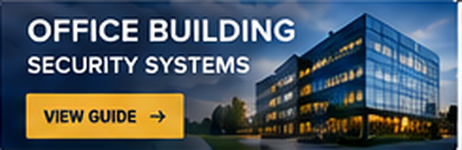 Office Building Security Camera Systems
