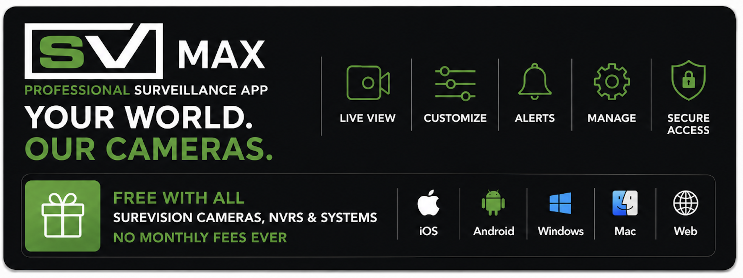 SV Max professional surveillance app included with SureVision NVRs for live view, playback, alerts, secure remote access, and zero monthly fees.