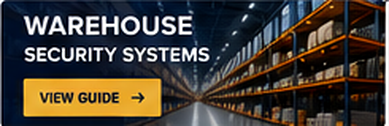 Warehouse Security Camera Systems