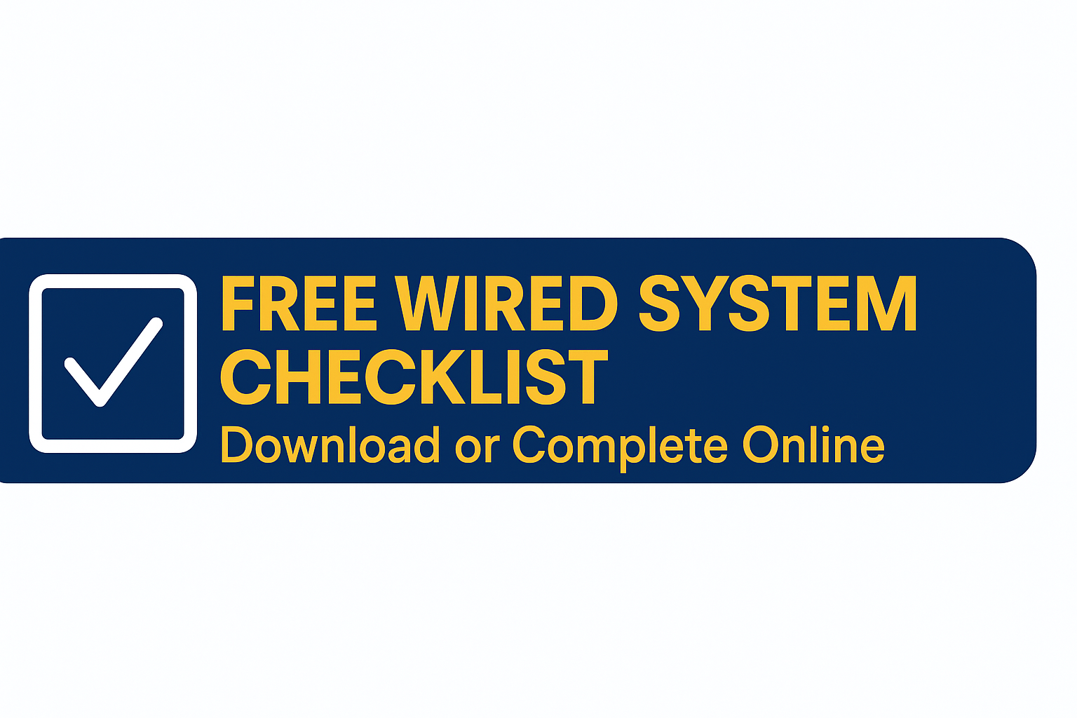 Wired Security Camera System Checklist & Planning Guide | CCTV Security Pros
