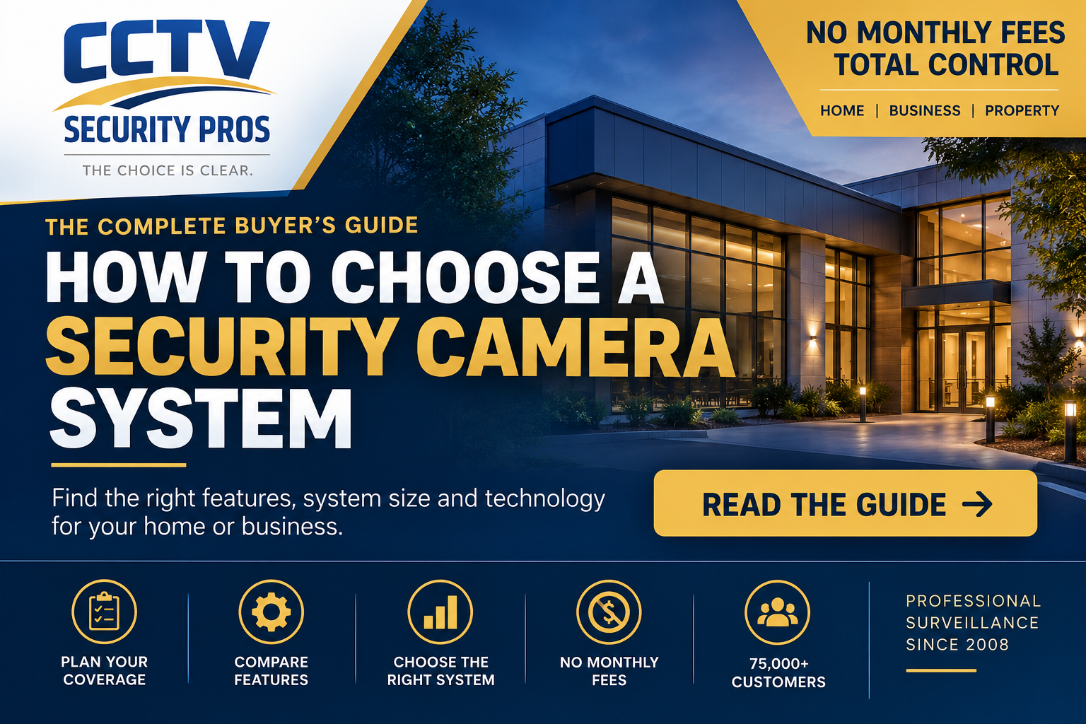 How to Choose a Security Camera System: Professional Buyer’s Guide