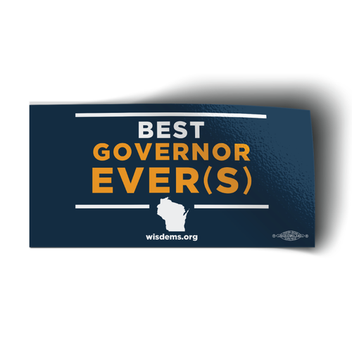 Best Governor Ever(s) (6" x 3" Vinyl Sticker)