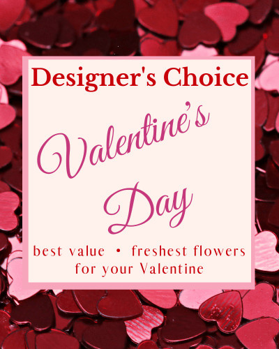 Designer's Choice  - Valentine's Day