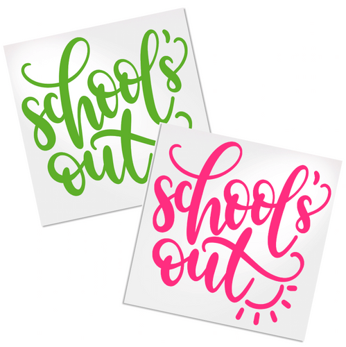 School's Out decal for any hard, smooth surface.