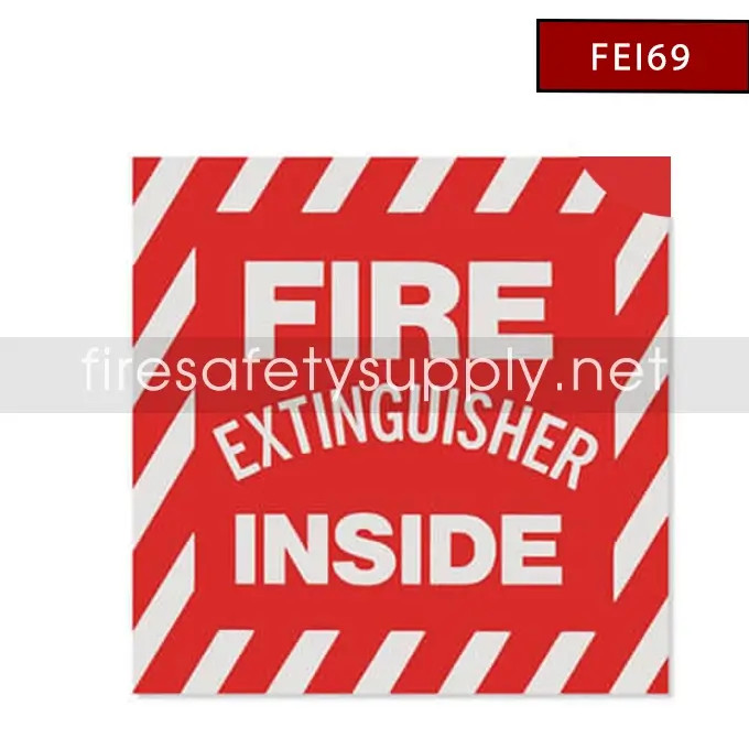 FEI69 6” x 9” “Fire Extinguisher Inside” Sticker – Safety Signage