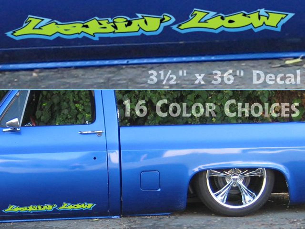 Layin Low graffiti decals for bagged cars and trucks