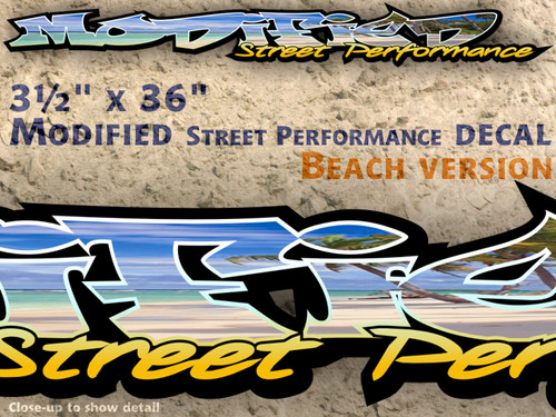 Modified street performance - Beach Edition