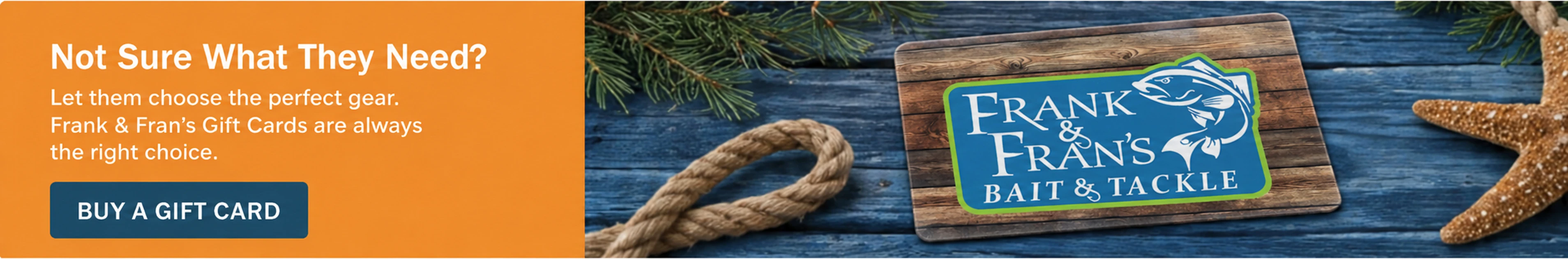 Frank & Fran's Bait and Tackle holiday gifts for anglers