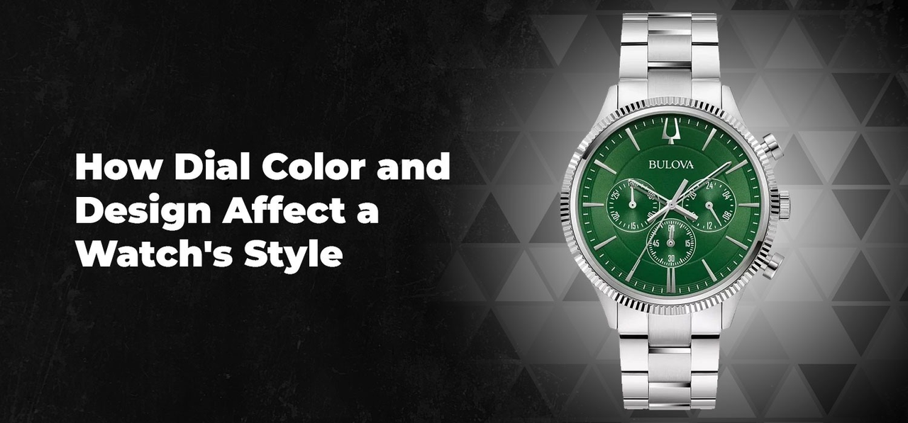 How Dial Color and Design Affect a Watch's Style