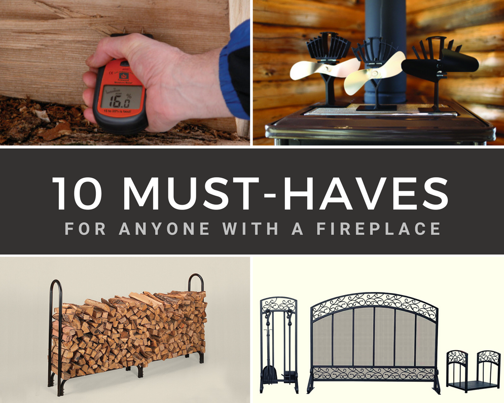 10 Must-Haves for Anyone with a Fireplace