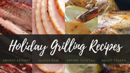 Holiday Grilling Recipes 